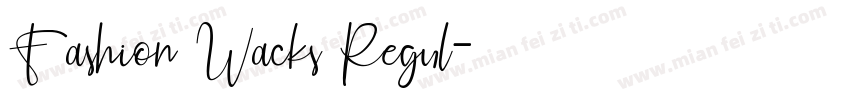 Fashion Wacks Regul字体转换